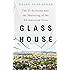 Glass House: The 1% Economy and the Shattering of the All-American Town