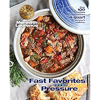 Fast Favorites Under Pressure: 4-Quart Pressure Cooker and Instant Pot ™ Recipes, Tips for Fast and Easy Meals by Blue… book cover Fast Favorites Under Pressure: 4-Quart Pressure Cooker and Instant Pot ™ Recipes, Tips for Fast and Easy Meals by Blue… book cover