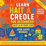 Learn Haitian Creole for Beginners Fast & in Your