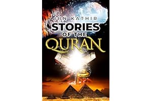 Stories of the Quran (Ibn Kathir's Story Collection)