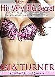 His Very BIG Secret: A Taboo Erotic Romance With