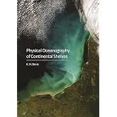 Physical Oceanography of Continental Shelves