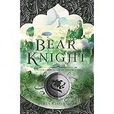 Bear Knight (Volume 2) (Lightraider Academy)