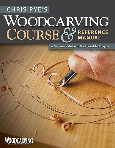Download Chris Pye's Woodcarving Course & Reference Manual: A Beginner's Guide to Traditional Techniques PDF