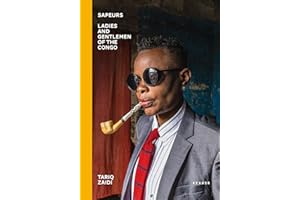 Sapeurs: Ladies & Gentlemen of the Congo