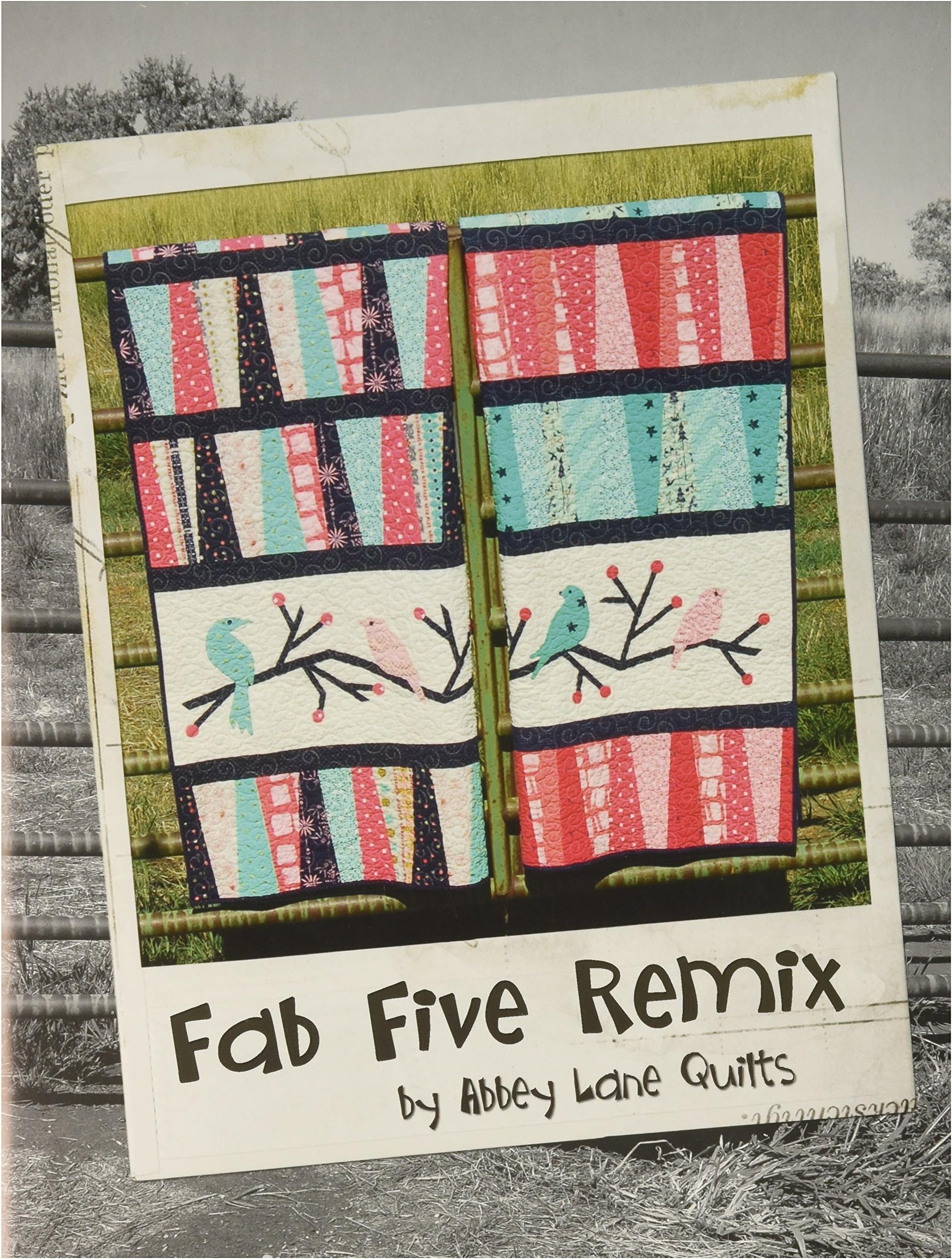Abbey Lane QuiltsABLB107 Fab Five Remix Book