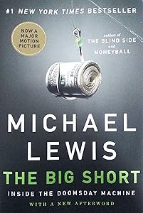 The Big Short: Inside the Doomsday Machine