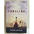 Caroline: Little House, Revisited