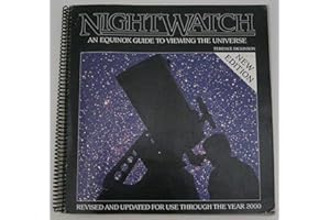 Nightwatch: An Equinox Guide to Viewing the Universe