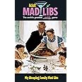 My Bleeping Family Mad Libs: World's Greatest Word Game (Adult Mad Libs)