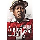 The Chiffon Trenches: A Memoir