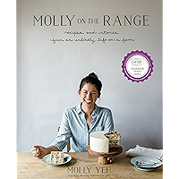 Molly on the Range: Recipes and Stories from An Unlikely Life on a Farm: A Cookbook book cover Molly on the Range: Recipes and Stories from An Unlikely Life on a Farm: A Cookbook book cover