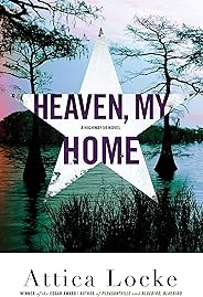 Heaven, My Home (A Highway 59 Mystery Book 2)