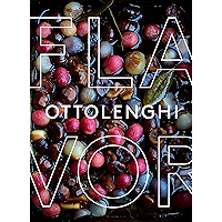 Ottolenghi Flavor: A Cookbook book cover Ottolenghi Flavor: A Cookbook book cover