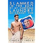 Slammed In The Butt By My Handsome Laundry Detergent Pod