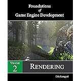 Foundations of Game Engine Development, Volume 2: Rendering