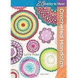 Crocheted Mandalas (Twenty to Make)