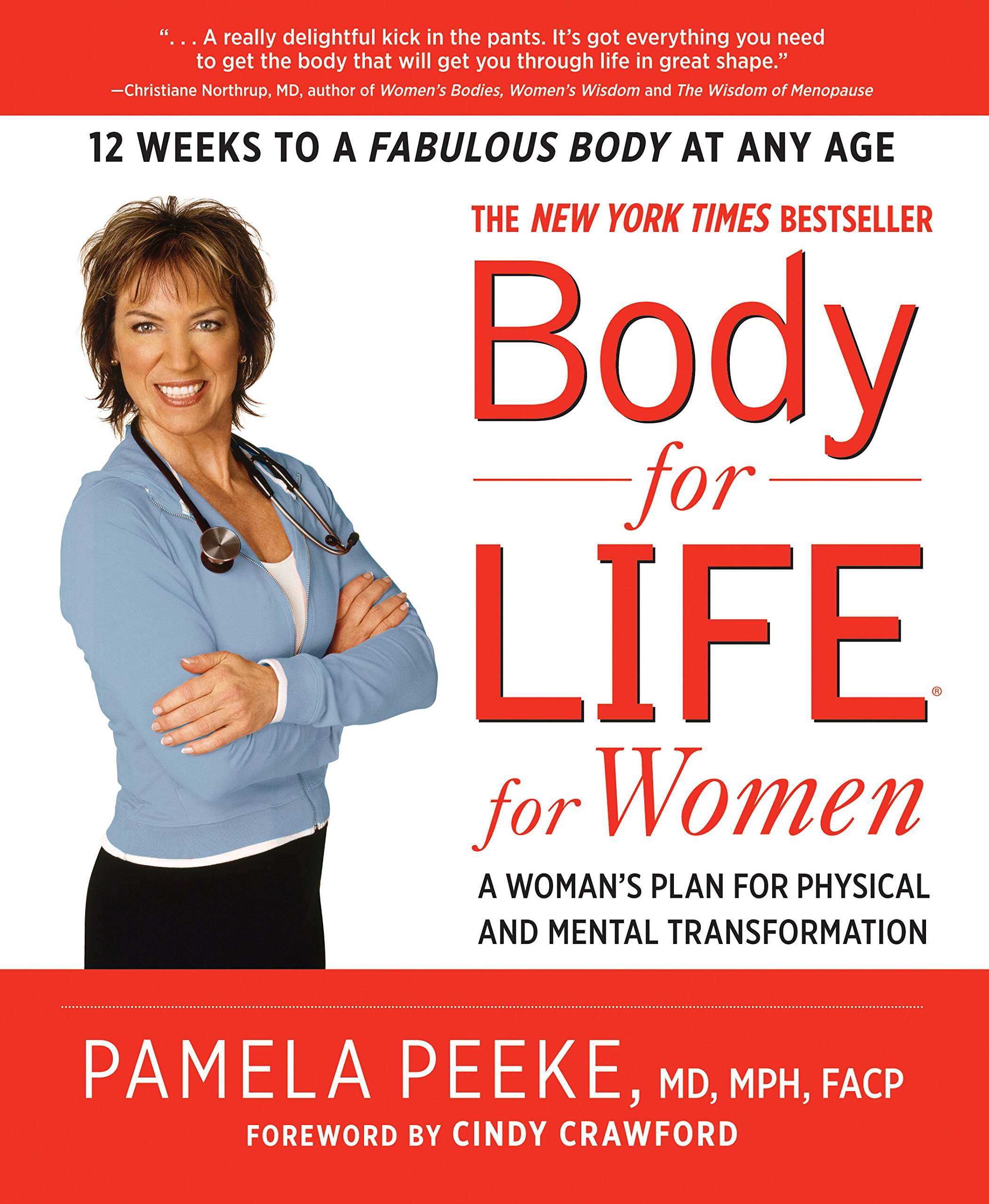 Body For Life For Women A Woman S Plan For Physical And Mental Transformation Peeke Pamela Crawford Cindy 0783324865967 Amazon Com Books