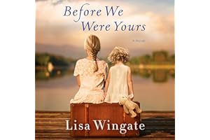 Before We Were Yours: A Novel