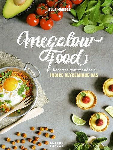 Download Megalow Food: Recettes gourmandes à indice glycémique bas PDF