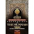 An Explanation of Imam Ahmad's Foundations of the Sunnah