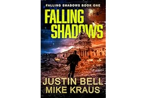 Falling Shadows: Falling Shadows Book 1: (A Post-Apoc Thriller)