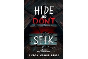 Hide and Don't Seek: A Great Fall and Halloween Read for Kids
