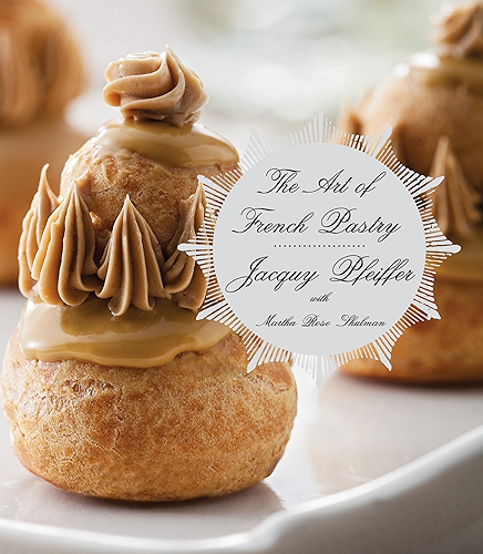 Download The Art of French Pastry: A Cookbook (English Edition) PDF