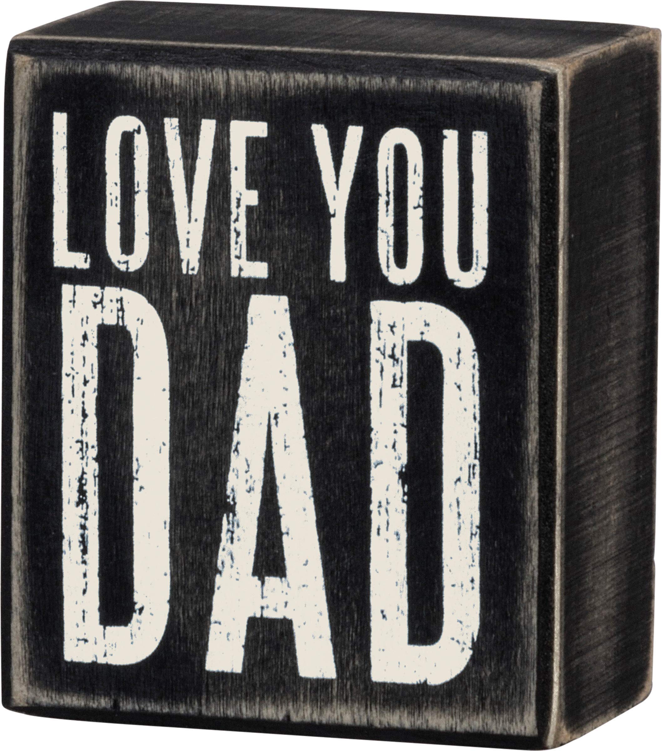 Primitives by Kathy Box Sign, Love You Dad, 3.5 by 3-Inch โ image 1