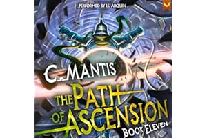 The Path of Ascension 11: A LitRPG Adventure