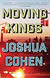 Moving Kings: A Novel