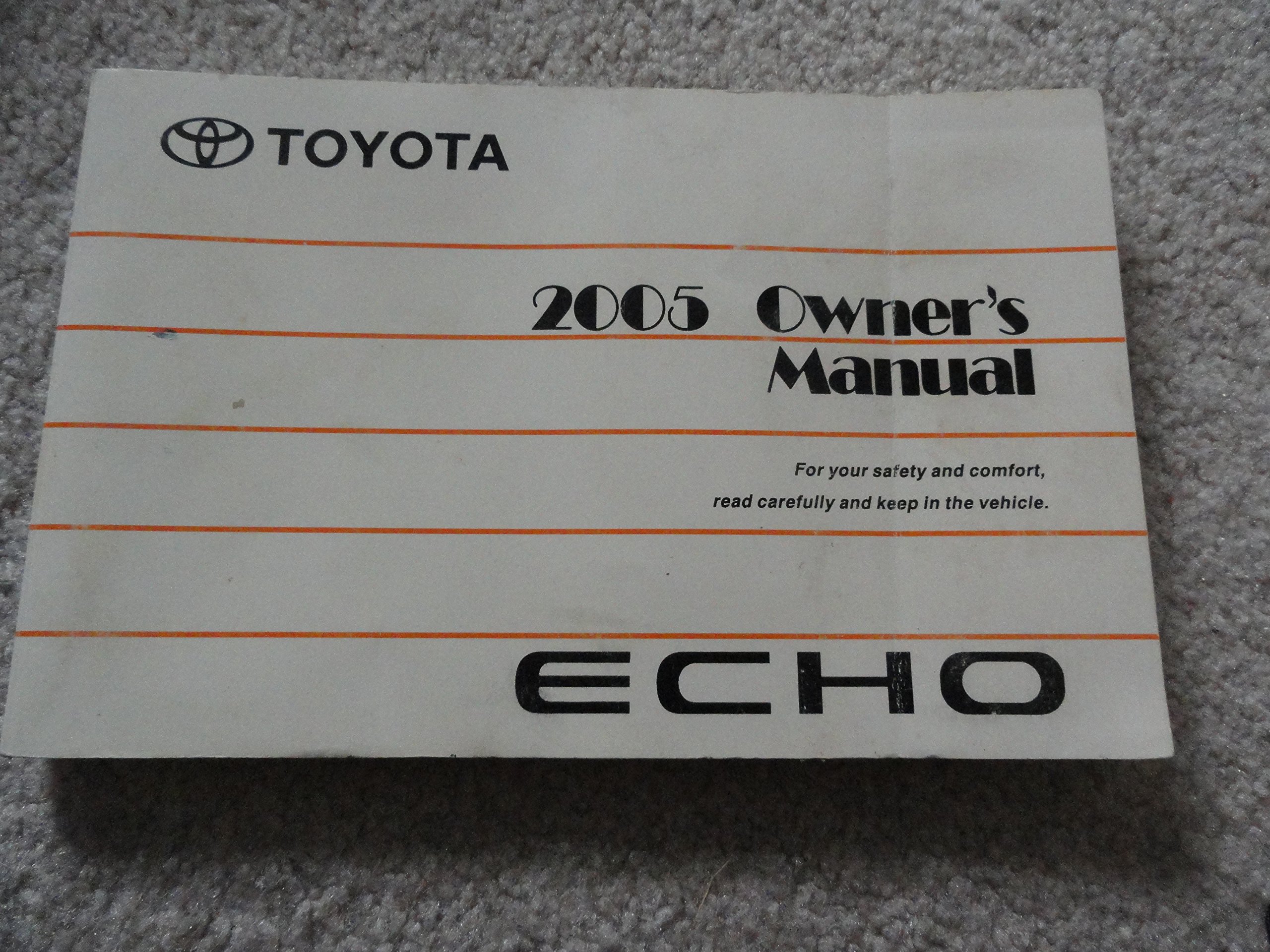 2005 Toyota Echo Owners Manual Paperback – 2005