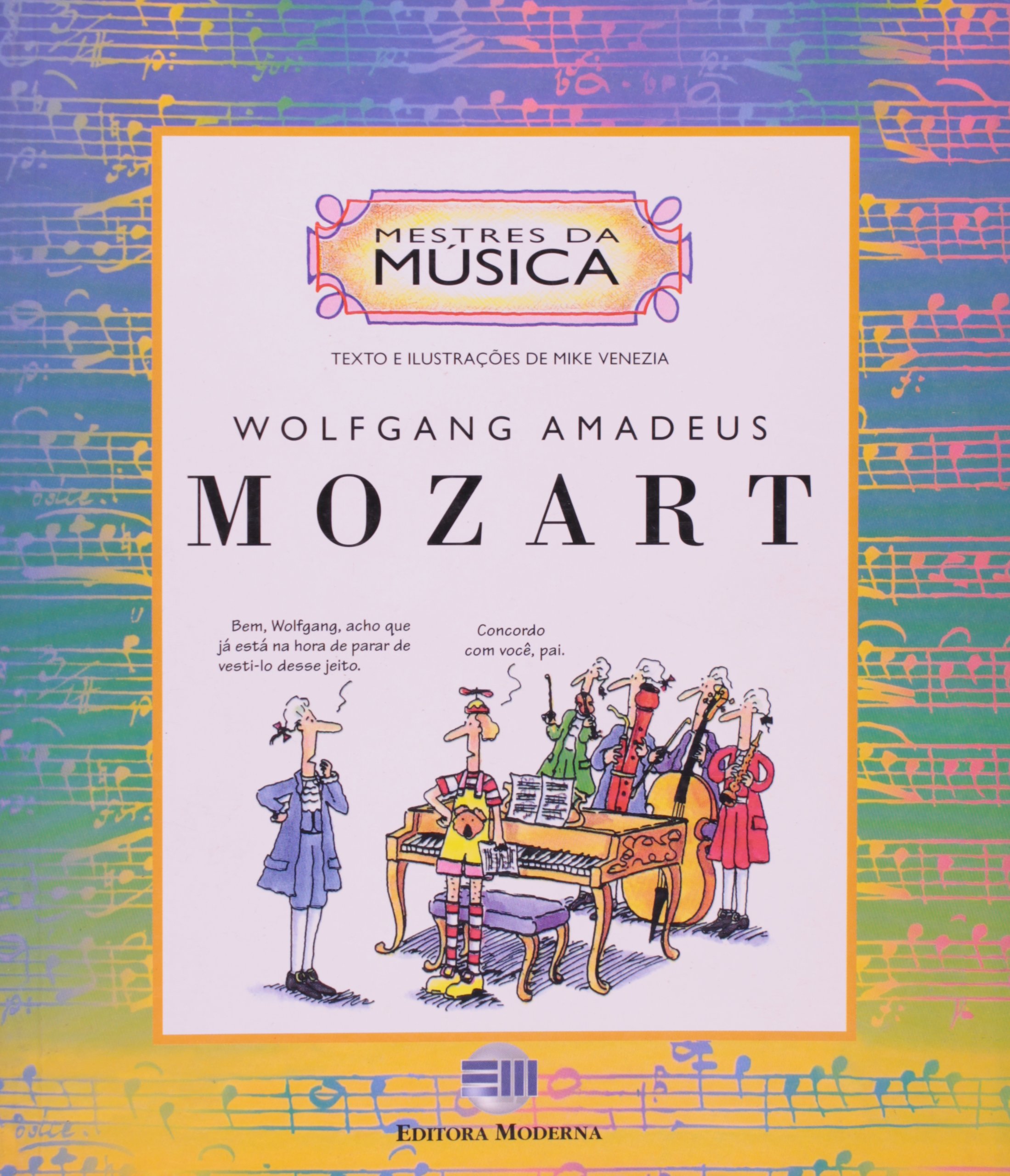 Coleção Mestre Da Música. Wolfgang Amadeus Mozart PDF Mike Venezia