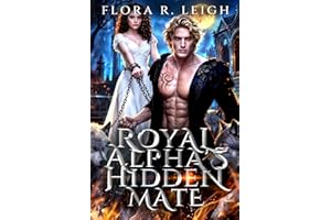 The Royal Alpha's Hidden Mate: A One Night Stand Rejected Mate Secret Baby Paranormal Romance (The Moonlit Vows Book 2)