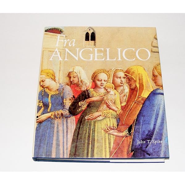 洋書画集　FRA ANGELICO THE LIGHT OF THE SOUL Fra Angelico: The Light of the Soul- Painting Panels and Frescoes