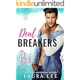 Deal Breakers: A Second Chance Romantic Comedy (Dealing With Love Book 1)