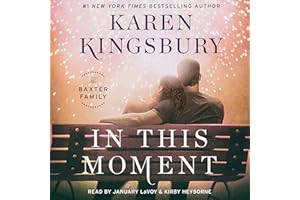 In This Moment: A Novel