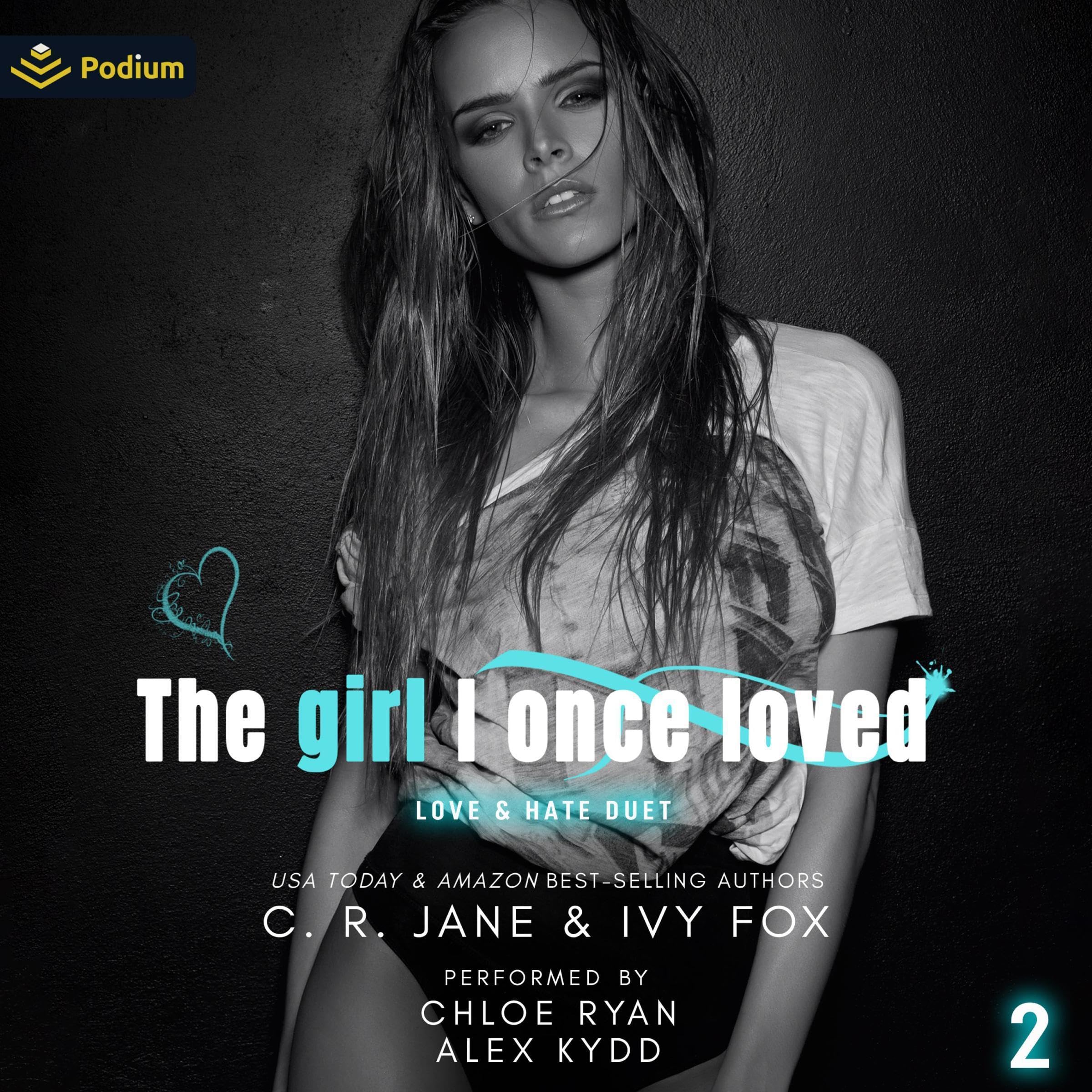 The Girl I Once Loved: Love & Hate Duet, Book 2 Image