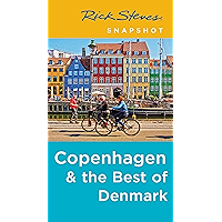 Rick Steves Snapshot Copenhagen & the Best of Denmark book cover Rick Steves Snapshot Copenhagen & the Best of Denmark book cover