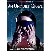 An Unquiet Grave