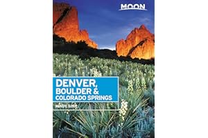 Moon Denver, Boulder & Colorado Springs (Travel Guide)