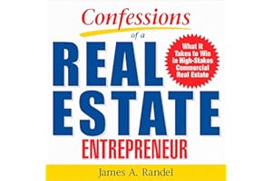 Confessions of a Real Estate Entrepreneur