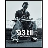 '93 til: A Photographic Journey Through Skateboarding in the 1990s