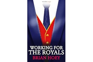 Working for the Royals (Kindle Single)