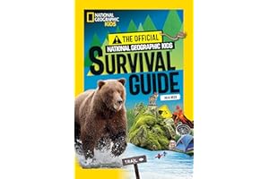 The Official National Geographic Kids Survival Guide