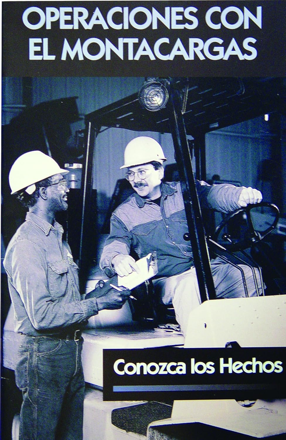 Handbook, Forklift Fundamentals Get The Facts, Spanish, 10/Pk, Training