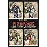 Redface (Performance and American Cultures)