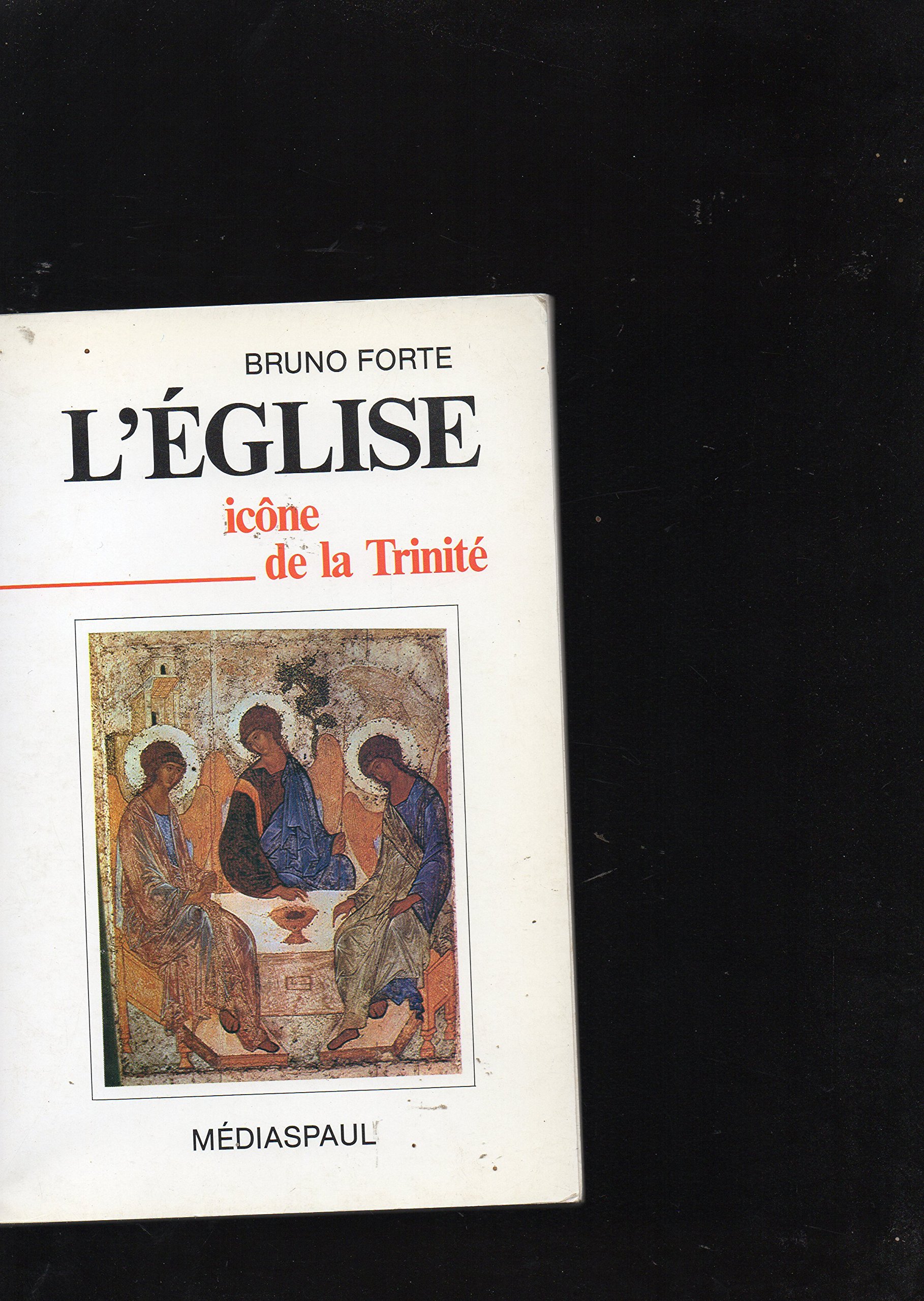 Leglise Icone De La Trinite Brève Ecclésiologie - 