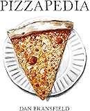 Pizzapedia: An Illustrated Guide to Everyone's Favorite Food