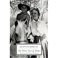 The Flame Trees of Thika: Memories of an African Childhood (Classic, 20th-Century, Penguin) book cover